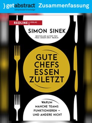 cover image of Gute Chefs essen zuletzt (Zusammenfassung)